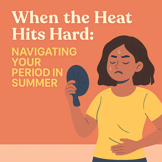 When the Heat Hits Hard: Navigating Your Period in Summer
